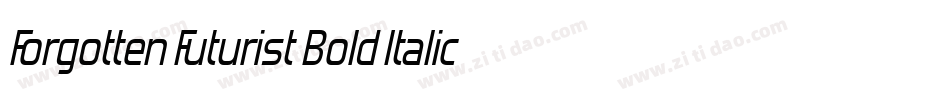 Forgotten Futurist Bold Italic字体转换